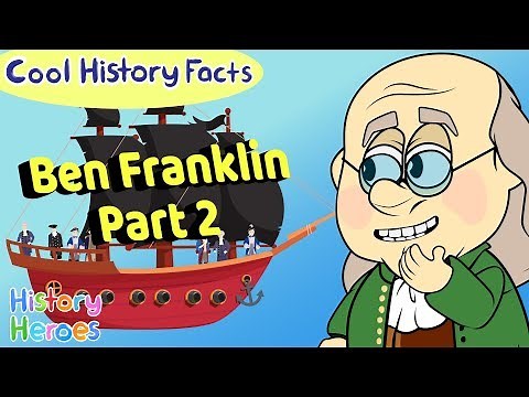 Ben Franklin & Inventions (Part 2)