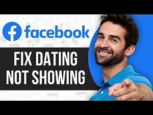 How to Fix Facebook Dating Not Showing In 2024! (New Solution)