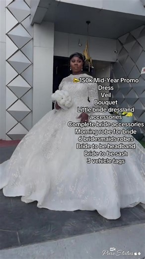 📣150k Mid-Year Promo Dress Veil Bouquet Little bride dress and accessories Complete bride accessories Morning robe for bride 6 bridesmaids robes Bride to be headband Bride to be sash 3 vehicle tags #luxuryweddinggowns #sapelebridalshop #trendingsound #viralsounds #weddinggownsinsapele