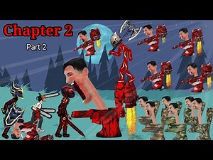 Boss skibidi toilet vs Chainsaw man / stick war legacy animation