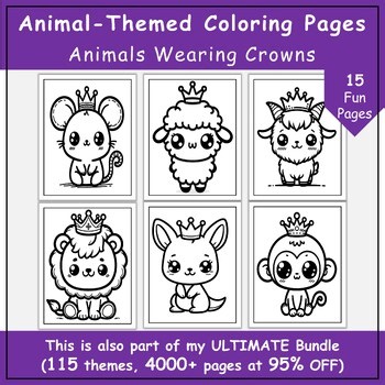 Animals Wearing Crowns | Printable Coloring Pages for Classroom or Homeschool