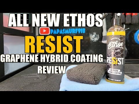 ▪︎ALL NEW ▪︎ Ethos RESIST!! || GRAPHENE HYBRID COATING || REVIEW AND SLICKNESS TEST!