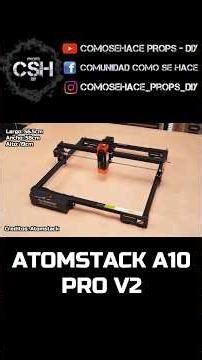 Atomstack A10 Pro V2 - Grabadora y Cortadora Láser