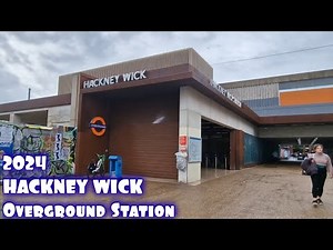 HACKNEY WICK Overground Station (2024)