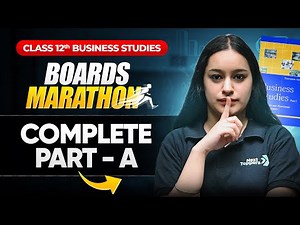 🔴 LIVE: Class 12th Business Studies Part A Complete Revision | Board Exam 2024-25