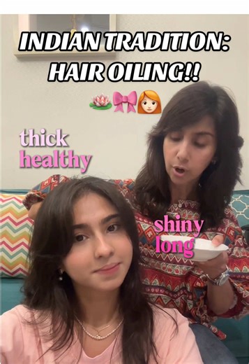 Benefits of Hair Oiling in Indian Tradition