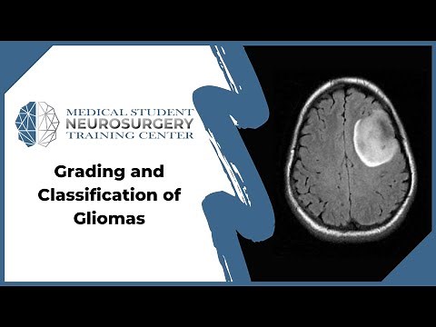Grading and Classification of Gliomas