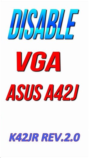 Disable VGA Asus A42J #servicelaptop #asus #disabled #infosoloraya #infosolo #infosurakarta #service