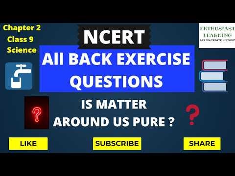 NCERT Solutions Chapter 2 ⚡ Matter Around Us Pure (Class 9)