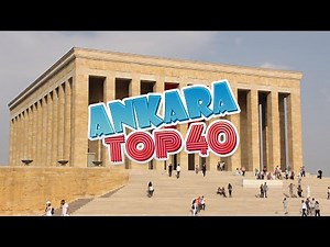 ANKARA GEZİLECEK YERLER [EN İYİ 40] ANKARA TÜRKİYE
