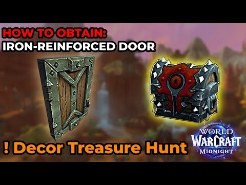 Quest: "Decor Treasure Hunt" How to get Iron-Reinforced Door | WOW Housing