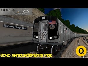 OpenBVE: (Q) To Coney Island via Brighton Local | Echo Announcement Mod | R160 Siemens | Cab Ride 🚇