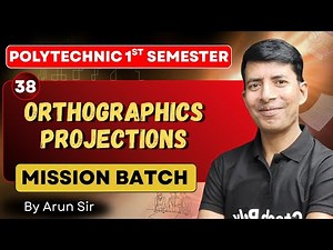 ENGINEERING GRAPHICS | Unit-02 (Orthographics Projections) | P-21 | Mission Batch | BTEUP 2025