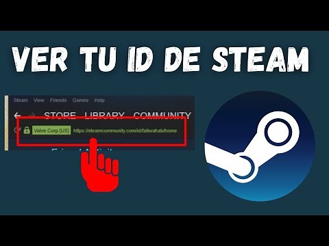 Cómo ver tu ID de Steam