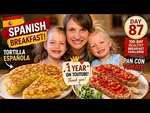 🇪🇸 Spanish Breakfast! Healthy Tortilla Española + Pan con Tomate | Day 87