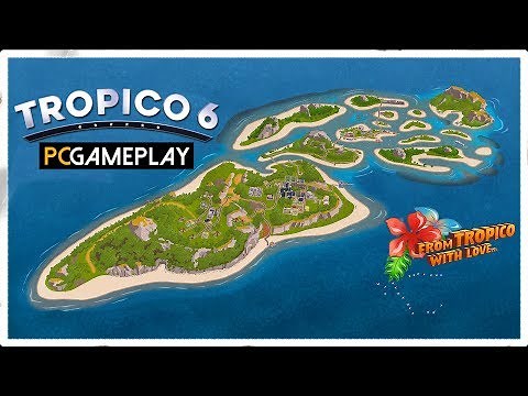 Tropico 6 Gameplay (PC HD)