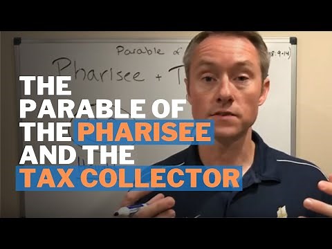 The Parable of the Pharisee and the Tax Collector (Publican)