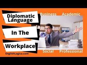Diplomatic Language In The Workplace | Business English Vocabulary