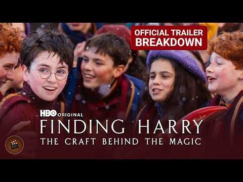 Finding Harry: The Craft Behind the Magic | Official Trailer Breakdown | Filmalk