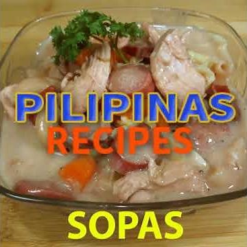 Sopas Recipe (Creamy Chicken Macaroni Soup)