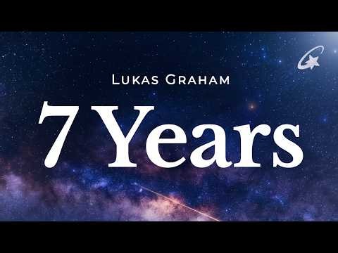 Lukas Graham - 7 Years (Lyrics)
