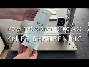 Knife sharpening wirh Shapton Glass and Nowi Pro