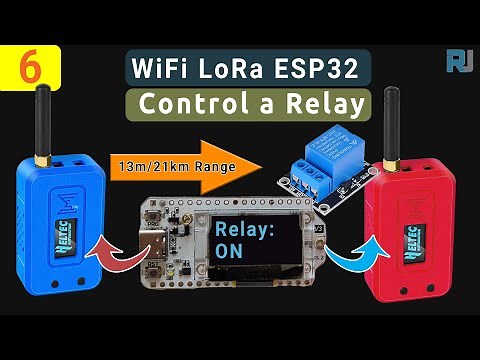 Remote Switch Magic: Heltec Wi-Fi LoRa 32 Relay with 13 Mile Range 📡🔋 OFF-Grid NO-SIM