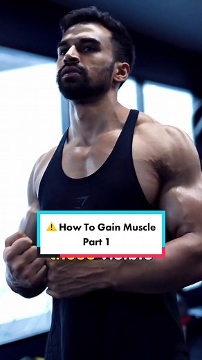 ⚠️ How To Gain Muscle