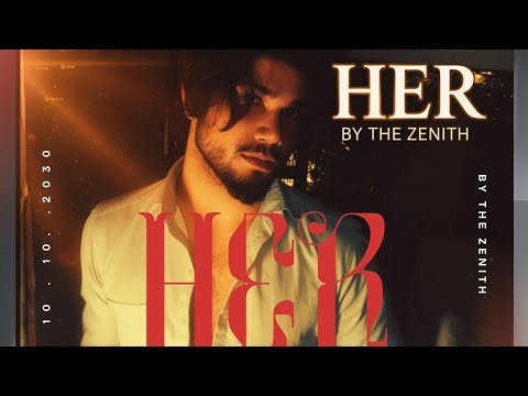 HER (From “HER”) — Official Lyric Video | The Zenith