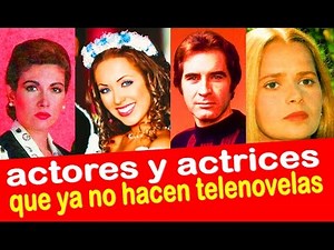 50 Actores retirados de telenovelas mexicanas parte 2!! Reportaje Especial abandonaron el medio