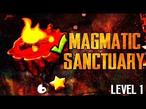 [FIRE GAUNTLET] "MAGMATIC SANCTUARY" 100% Complete - LEVEL 1 - GEOMETRY DASH 2.1