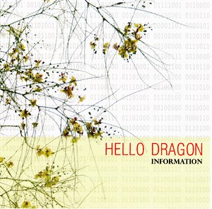 Hello Dragon - Information