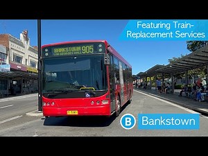 Transport for Sydney Vlog 588: Bankstown Buses - Featuring Train-Replacement Services
