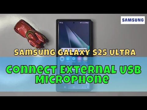 How To Connect External USB Microphone To Samsung Galaxy S25 Ultra #latest