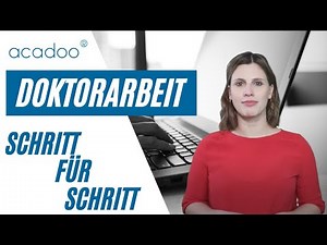 8 Schritte zu einer erfolgreichen Dissertation - Doktorarbeit schreiben | acadoo®