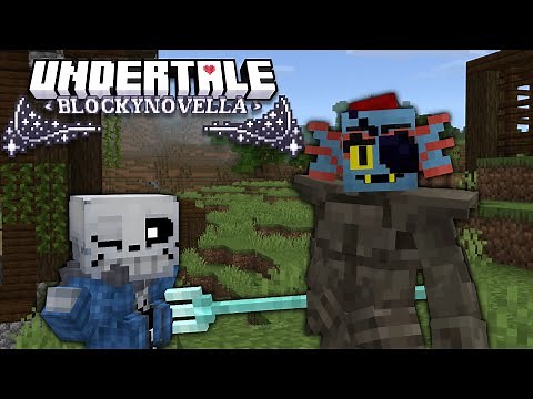 Sans and Undyne now in Minecraft! || Blockynovella Project