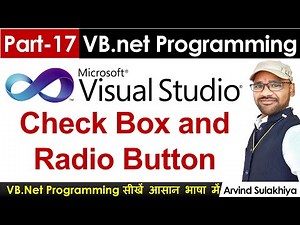 Part-17- Beginners Vb.net Tutorial in Hindi- Check Box and Radio Button | Visual Studio By Arvind
