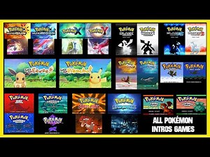 🎬 ALL Pokemon INTROS GAMES 🎮 (1998 - TODAY)