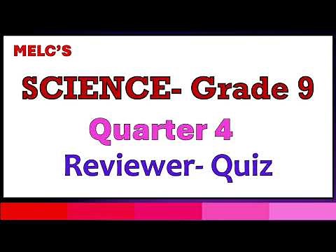 Quarter 4 Science Grade 9 Reviewer Quiz