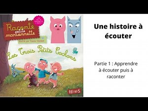 Une histoire à écouter : Les 3 petits cochons/A story to listen to: 3 little pigs