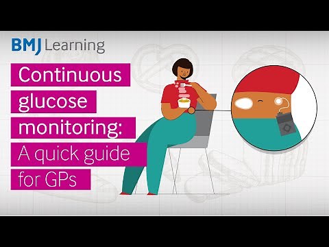 Continuous glucose monitors (CGMs): A quick guide for GPs