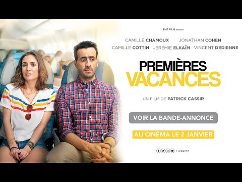 PREMIÈRES VACANCES - Bande Annonce