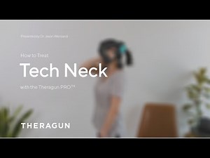 How To Treat Tech Neck with your Theragun