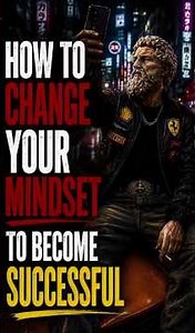 How to Change Your Mindset to Become Successful | Stoicism