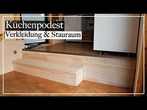 Küchenpodest - Verkleidung und Stauraumstufe