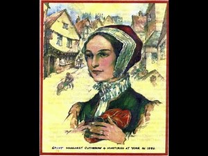 The Incredible Story of St. Margaret Clitherow | Martyr for the Catholic Mass (25 March)