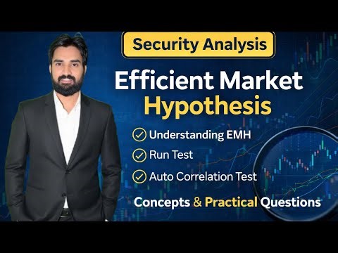 Efficient Market Hypothesis - Run Test & Auto Correlation Test | Security Analysis | CA Final AFM