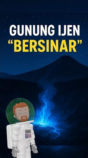 Tempat Aneh di BUMI: Gunung Ijen Indonesia | Fenomena Blue Fire