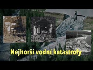 Nejhorší havárie na přehradách: V čem drží Čechy smutný primát
