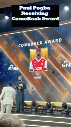 Pogba Wins "Best Comeback" Award in Dubai! 🏆